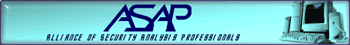 ASAP (Alliance of Security Analysis Professionals) - Assiste.com est membre de l'ASAP