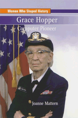 Grace Hopper: Computer Pioneer