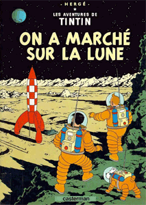 Tintin - On a marché sur la Lune
