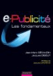 e-Publicité - Les fondamentaux:Les fondamentaux Jean-Marc Decaudin, Jacques Digout