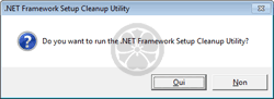 Etes-vous certain de vouloir exécuter NET Framework Cleanup Tool