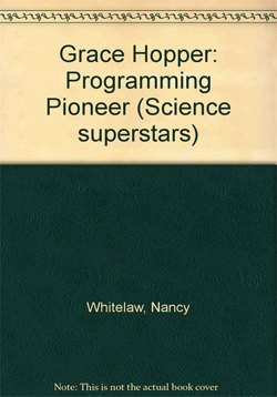 Grace Hopper: Programming Pioneer