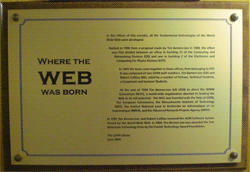 WWW - Plaque commémorative, dans les couloirs du CERN, où fut inventé le WWW
